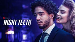 Night Teeth (2021)